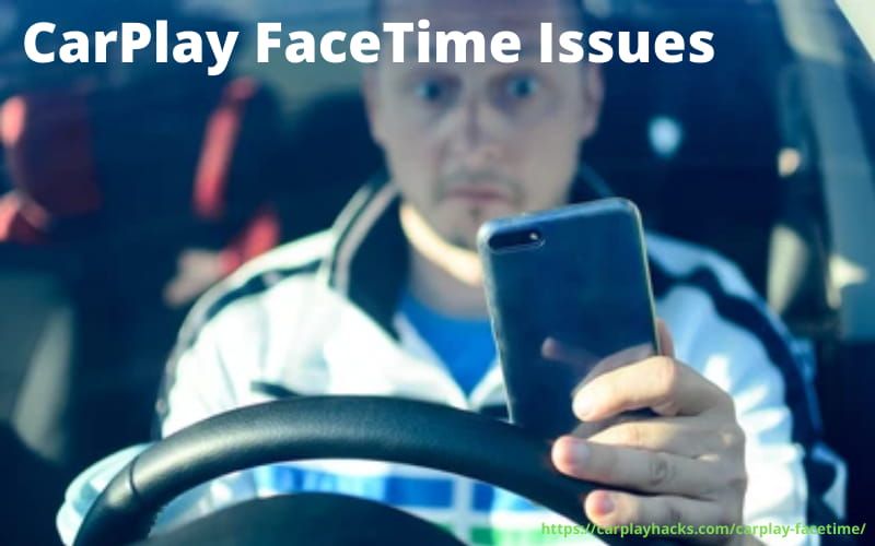 carplay facetime issues