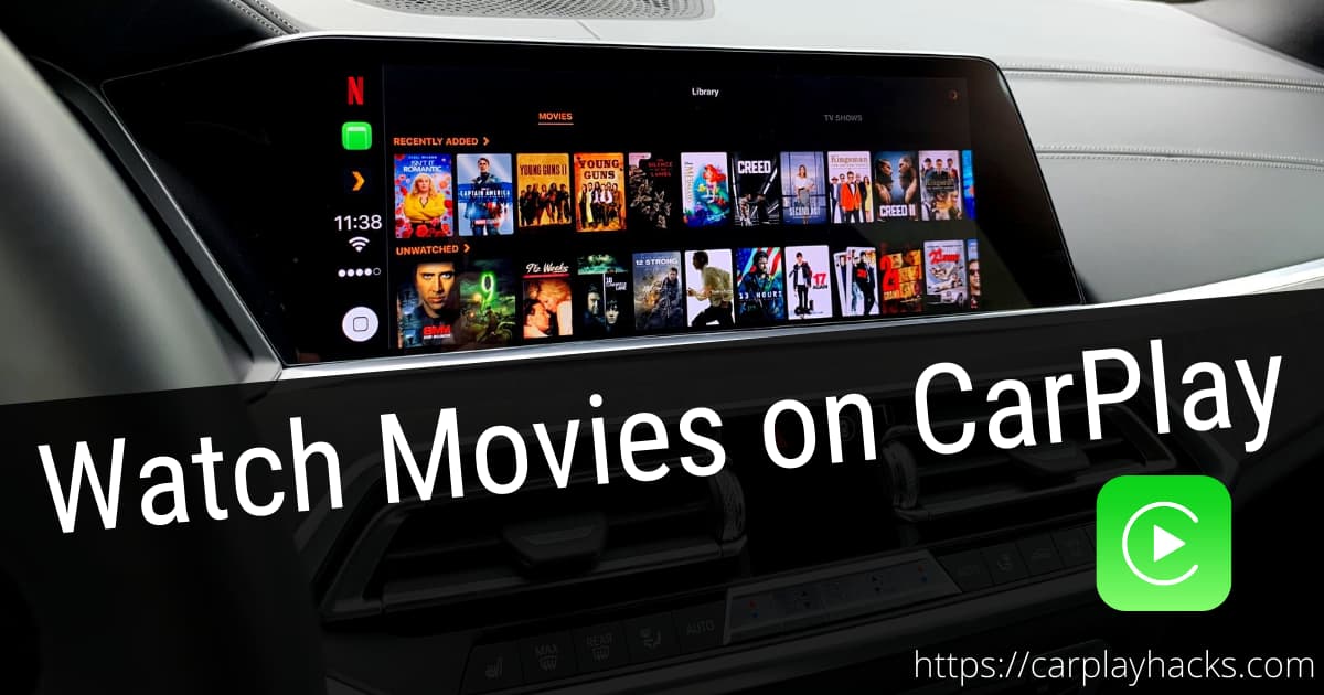watch movies on carplay