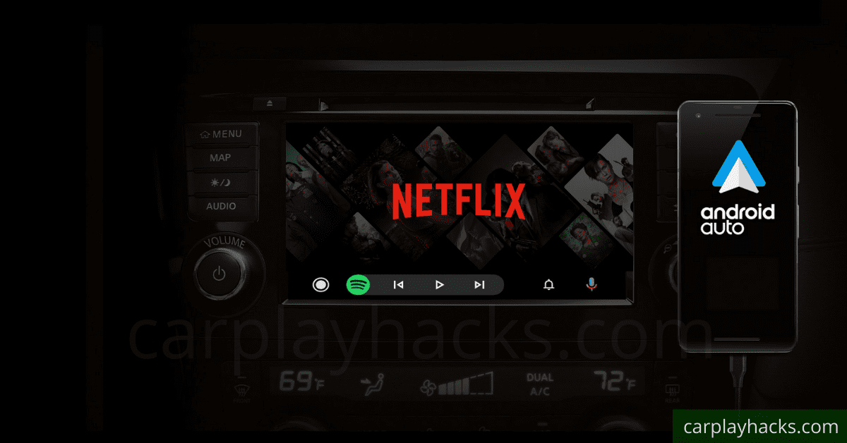 Android Auto Netflix 2021 [Watch Netflix on car screen]
