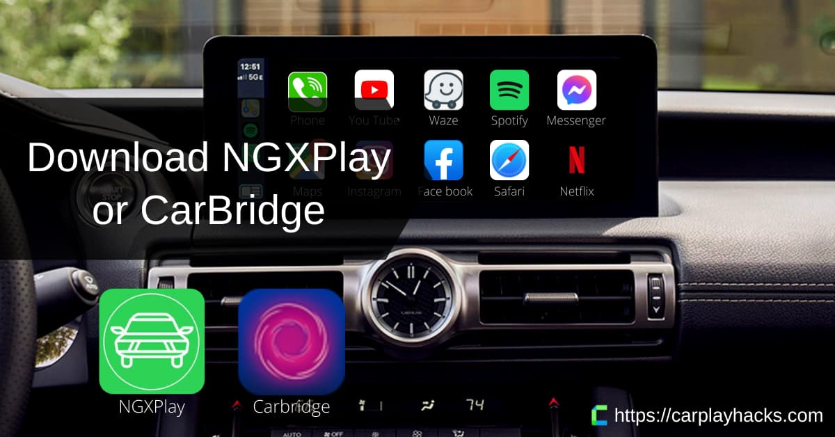 Download NGXPlay / CarBridge on any iOS version [UPDATED 2022]