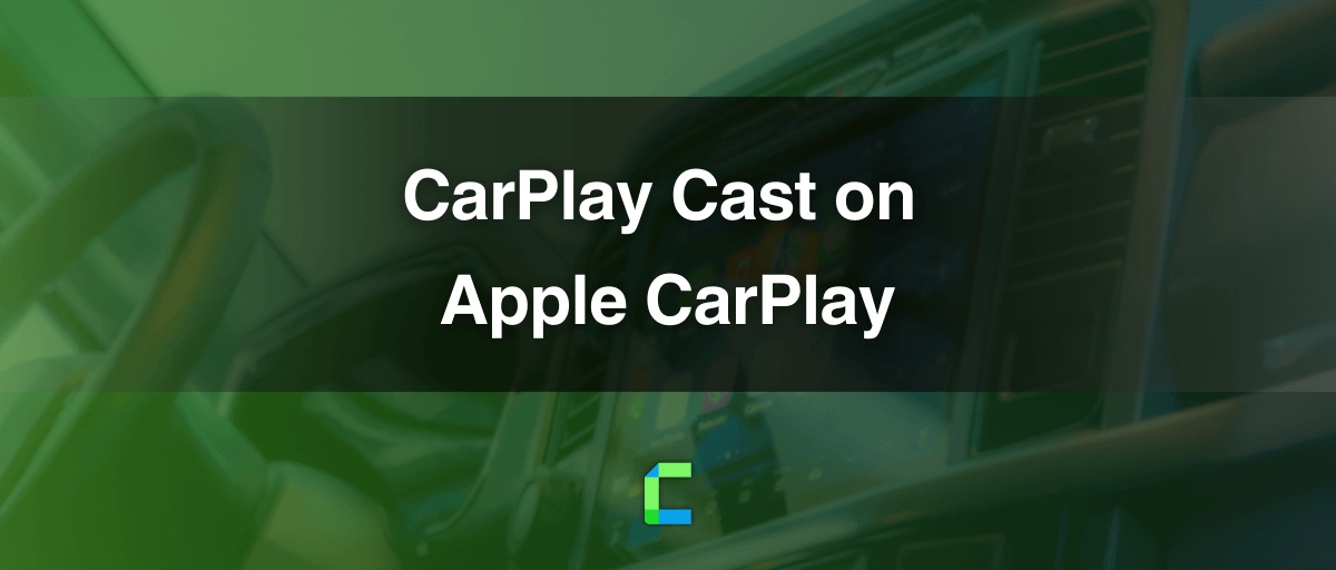 Add CarPlay Cast on Apple CarPlay