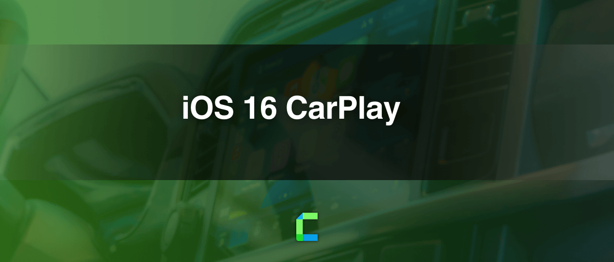 iOS 16 CarPlay