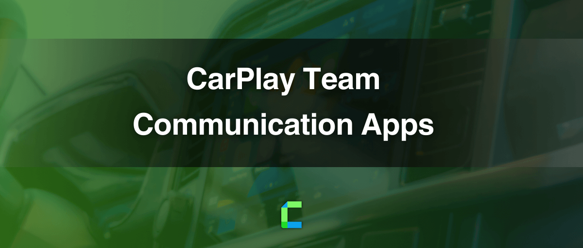 CarPlay Team Communication Apps (Zoom, Meet, MS Teams, Webex)