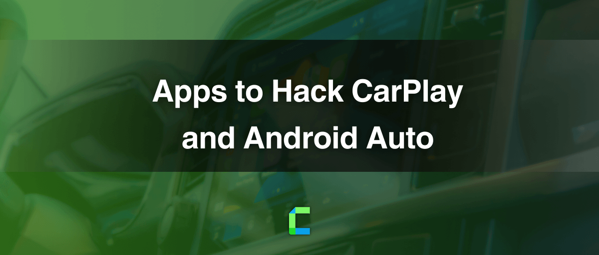 Best Apps to Enhance CarPlay and Android Auto