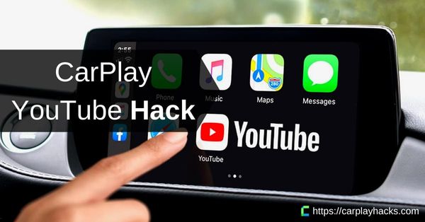 CarPlay YouTube Hack : Watch YouTube on CarPlay with/ Without Jailbreak