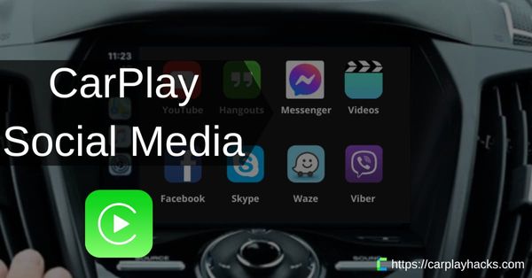 How to install Social Media Apps on CarPlay