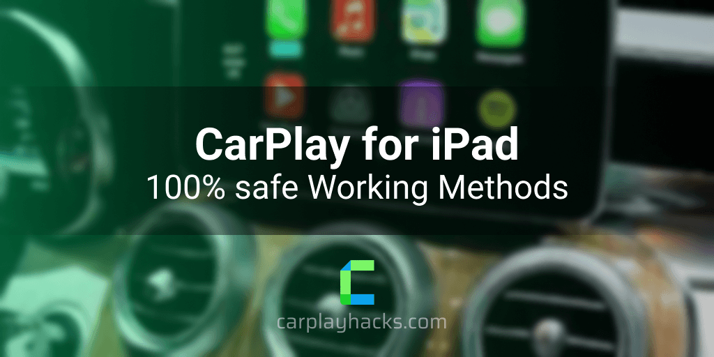 CarPlay for iPad - With or Without Jailbreak